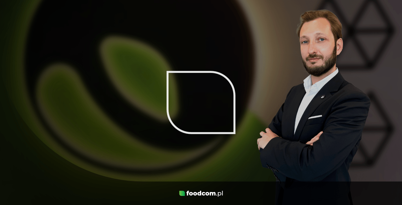 How passion and consistency lead to success - the story of Piotr Wieczorek, Partner at Foodcom S.A. 